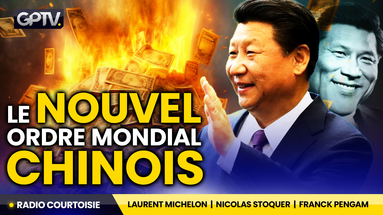 Libre journal de géopolitique profonde du 10 février 2024 : « Le nouvel ordre mondial chinois »