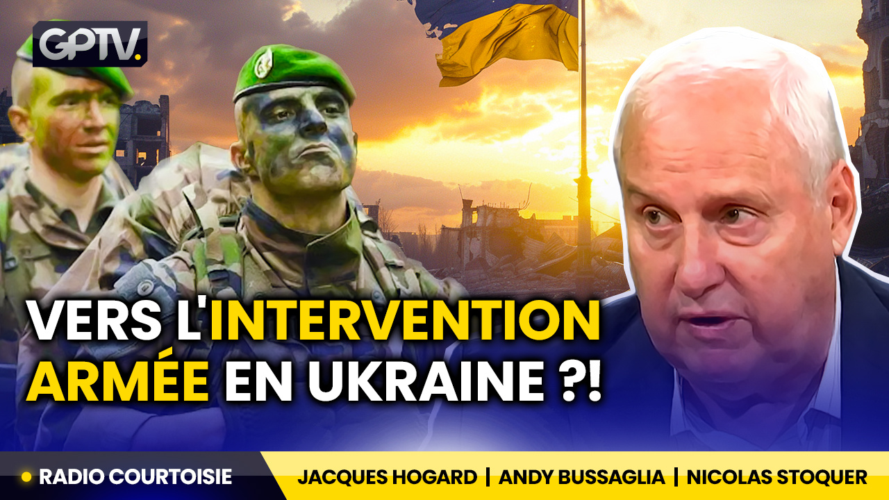 Libre journal de géopolitique profonde du 9 mars 2024 : « Les fiertés françaises ; Vers l&rsquo;intervention armée en Ukraine »