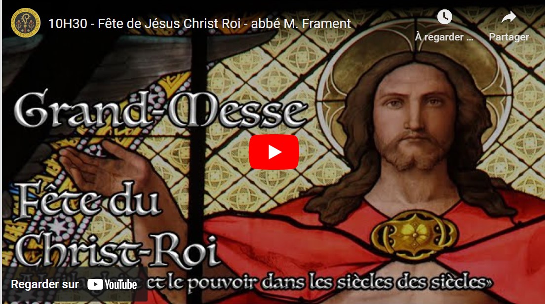 Messe dominicale de Saint-Nicolas-du-Chardonnet du 27 octobre 2024 : « Fête de Jésus Christ Roi »