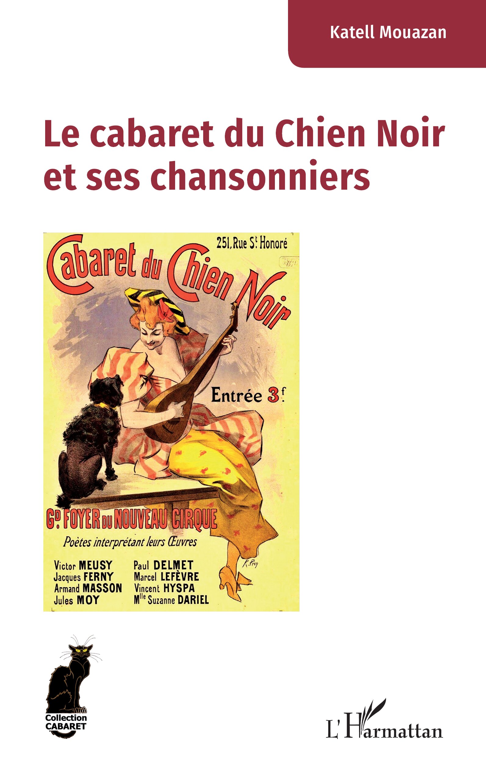 Populaire, vous avez dit populaire ? du 8 avril 2025 : « Le cabaret du Chien Noir et ses chansonniers »