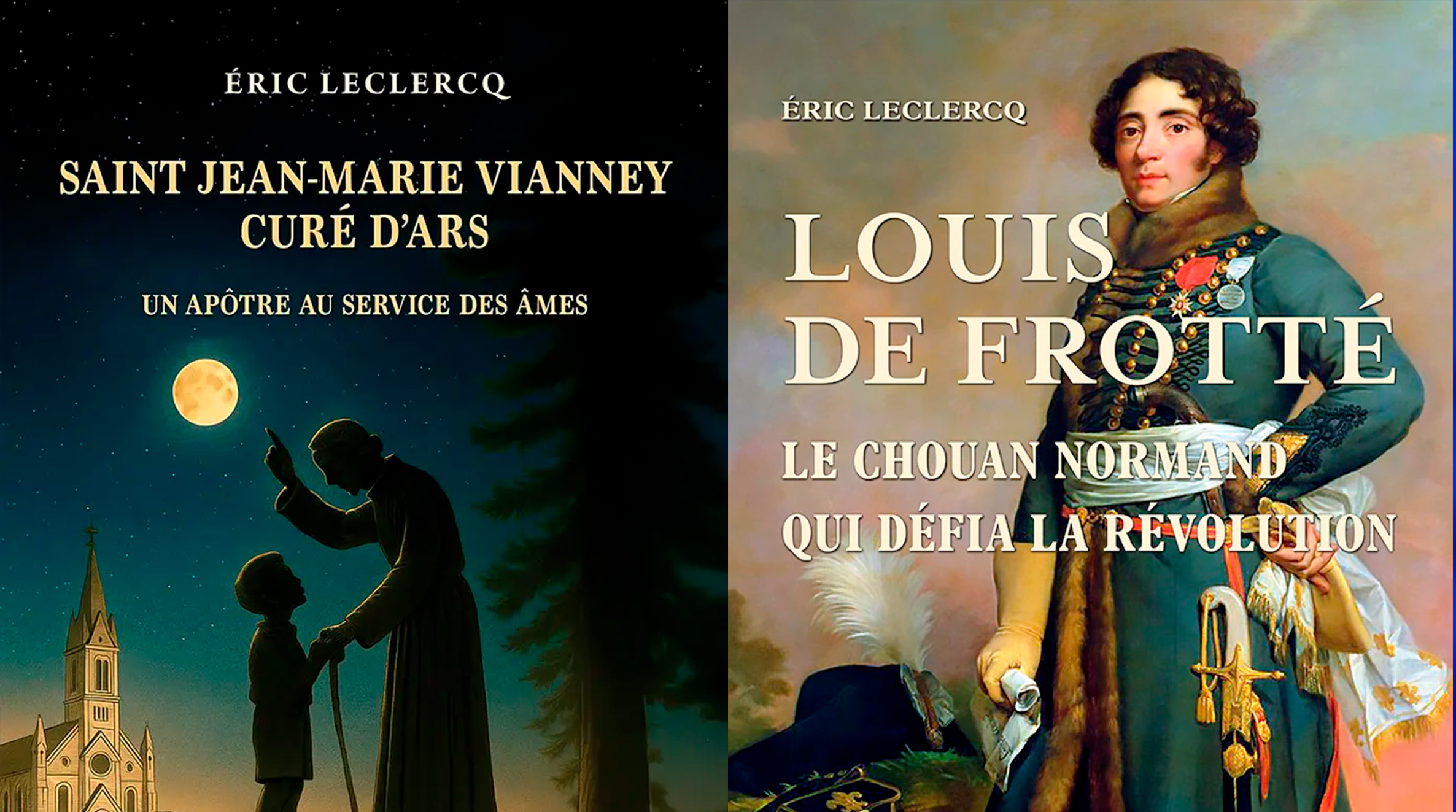 Anthologie de la création du 25 septembre 2025 : « Deux biographies : Saint Jean-Marie Vianney curé d&rsquo;Ars et Louis de Frotté, le chouan normand »